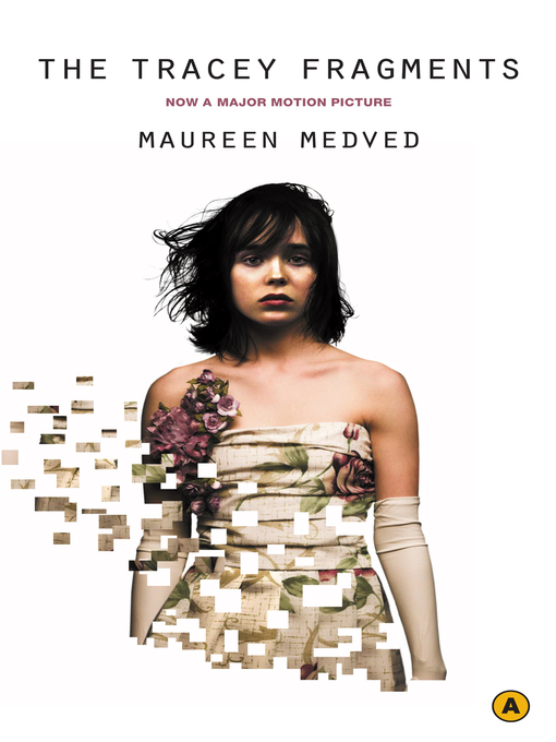 Title details for The Tracey Fragments by Maureen Medved - Available